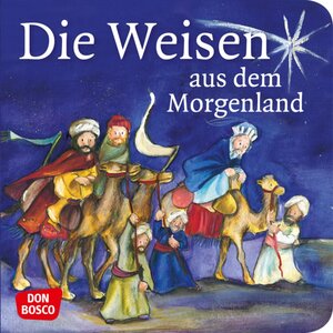 Buchcover Die Weisen aus dem Morgenland. Mini-Bilderbuch. | Susanne Brandt | EAN 9783769818277 | ISBN 3-7698-1827-X | ISBN 978-3-7698-1827-7