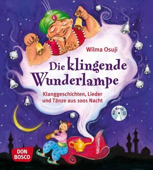 Buchcover Die klingende Wunderlampe, m. Audio-CD | Wilma Osuji | EAN 9783769818628 | ISBN 3-7698-1862-8 | ISBN 978-3-7698-1862-8