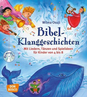 Buchcover Bibel-Klanggeschichten, m. Audio-CD | Wilma Osuji | EAN 9783769818932 | ISBN 3-7698-1893-8 | ISBN 978-3-7698-1893-2