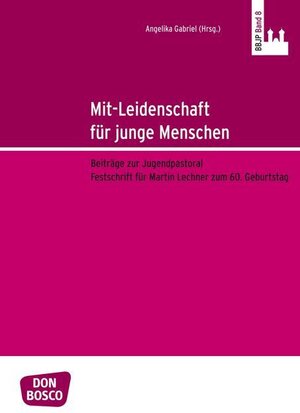 Buchcover Mit-Leidenschaft für junge Menschen  | EAN 9783769819007 | ISBN 3-7698-1900-4 | ISBN 978-3-7698-1900-7