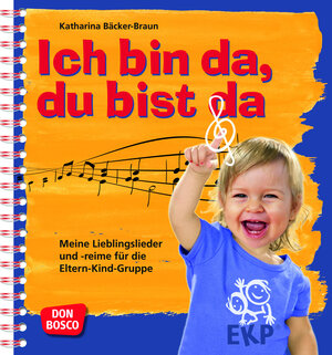 Buchcover Ich bin da, du bist da | Katharina Bäcker-Braun | EAN 9783769819519 | ISBN 3-7698-1951-9 | ISBN 978-3-7698-1951-9
