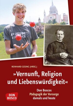Buchcover Vernunft, Religion und Liebenswürdigkeit  | EAN 9783769819960 | ISBN 3-7698-1996-9 | ISBN 978-3-7698-1996-0