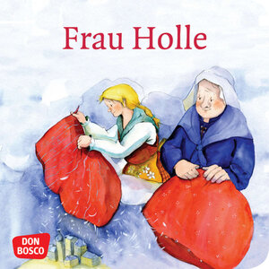 Buchcover Frau Holle. Mini-Bilderbuch. | Brüder Grimm | EAN 9783769820300 | ISBN 3-7698-2030-4 | ISBN 978-3-7698-2030-0