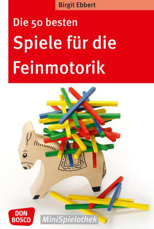 Buchcover Die 50 besten Spiele für die Feinmotorik | Birgit Ebbert | EAN 9783769820751 | ISBN 3-7698-2075-4 | ISBN 978-3-7698-2075-1