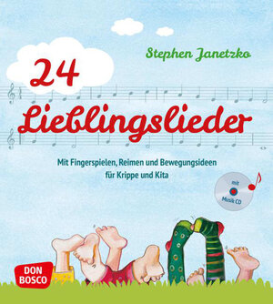 Buchcover 24 Lieblingslieder, Liederbuch, m. Audio-CD | Stephen Janetzko | EAN 9783769822052 | ISBN 3-7698-2205-6 | ISBN 978-3-7698-2205-2