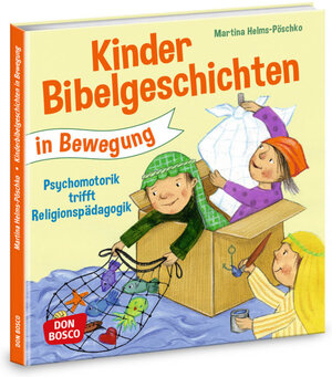 Buchcover Kinderbibelgeschichten in Bewegung | Martina Helms-Pöschko | EAN 9783769823288 | ISBN 3-7698-2328-1 | ISBN 978-3-7698-2328-8