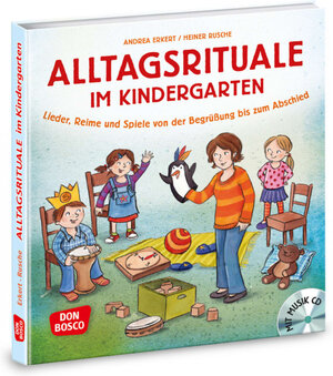 Buchcover Alltagsrituale im Kindergarten, m. Audio-CD | Andrea Erkert | EAN 9783769823325 | ISBN 3-7698-2332-X | ISBN 978-3-7698-2332-5