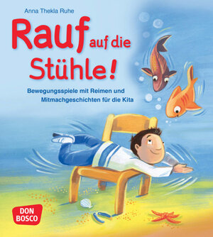 Buchcover Rauf auf die Stühle! | Anna Thekla Ruhe | EAN 9783769825275 | ISBN 3-7698-2527-6 | ISBN 978-3-7698-2527-5