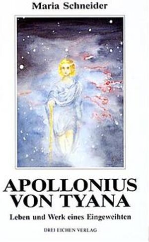 Buchcover Apollonius von Tyana | Maria Schneider | EAN 9783769904666 | ISBN 3-7699-0466-4 | ISBN 978-3-7699-0466-6