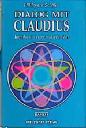 Buchcover Dialog mit Claudius | Hildegard Schäfer | EAN 9783769905304 | ISBN 3-7699-0530-X | ISBN 978-3-7699-0530-4