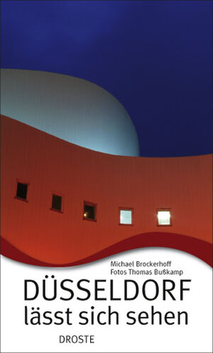 Buchcover Düsseldorf lässt sich sehen | Michael Brockerhoff | EAN 9783770013401 | ISBN 3-7700-1340-9 | ISBN 978-3-7700-1340-1