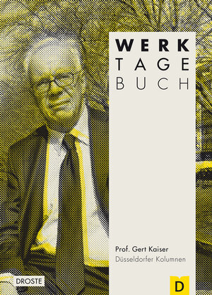 Buchcover Werktagebuch | Gert Kaiser | EAN 9783770015368 | ISBN 3-7700-1536-3 | ISBN 978-3-7700-1536-8