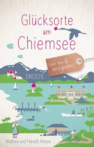 Buchcover Glücksorte am Chiemsee | Andrea Hesse | EAN 9783770020898 | ISBN 3-7700-2089-8 | ISBN 978-3-7700-2089-8