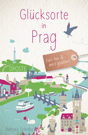 Buchcover Glücksorte in Prag | Barbara Schinko | EAN 9783770022397 | ISBN 3-7700-2239-4 | ISBN 978-3-7700-2239-7