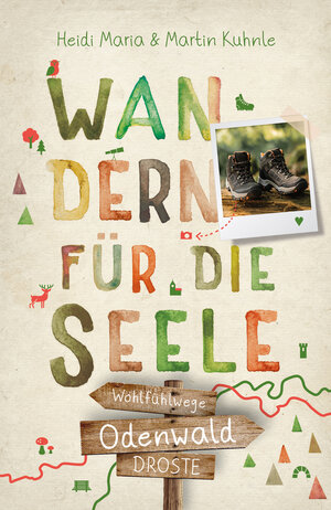 Buchcover Odenwald. Wandern für die Seele | Heidi Maria Kuhnle | EAN 9783770023677 | ISBN 3-7700-2367-6 | ISBN 978-3-7700-2367-7