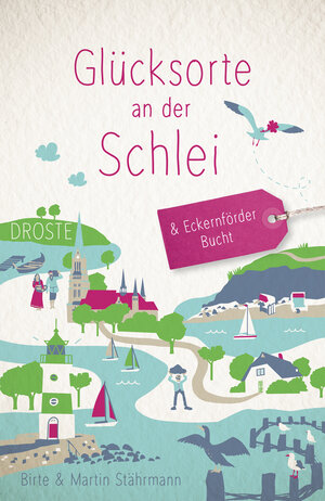 Buchcover Glücksorte an der Schlei & Eckernförder Bucht | Birte Stährmann | EAN 9783770023875 | ISBN 3-7700-2387-0 | ISBN 978-3-7700-2387-5