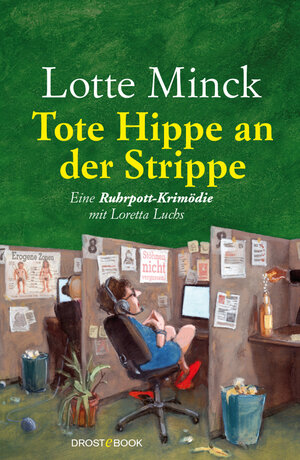 Buchcover Tote Hippe an der Strippe | Lotte Minck | EAN 9783770041190 | ISBN 3-7700-4119-4 | ISBN 978-3-7700-4119-0