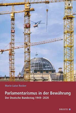 Buchcover Parlamentarismus in der Bewährung | Marie-Luise Recker | EAN 9783770053520 | ISBN 3-7700-5352-4 | ISBN 978-3-7700-5352-0