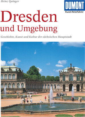 DuMont Kunst Reiseführer Dresden und Umgebung