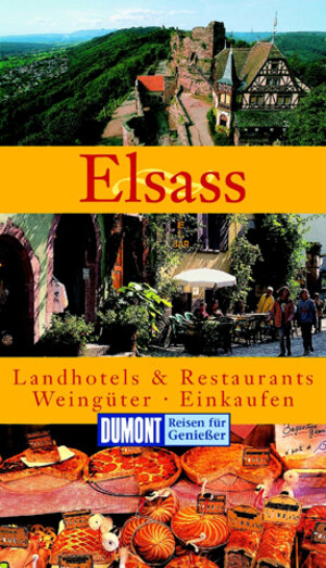 DuMont Reisen für Genießer Elsass