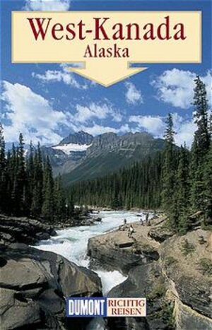 Buchcover Kanada - Der Westen /Alaska | Kurt J Ohlhoff | EAN 9783770158294 | ISBN 3-7701-5829-6 | ISBN 978-3-7701-5829-4
