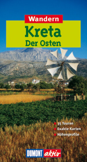 Wandern auf Kreta: Der Osten