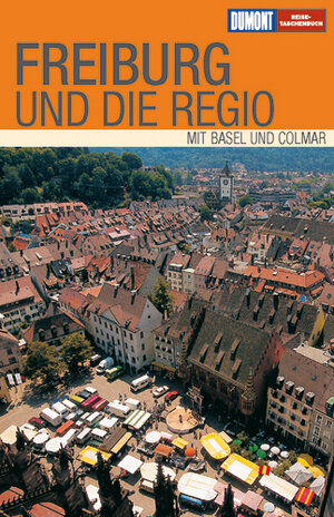 DuMont Reise-Taschenbuch Freiburg und die Regio