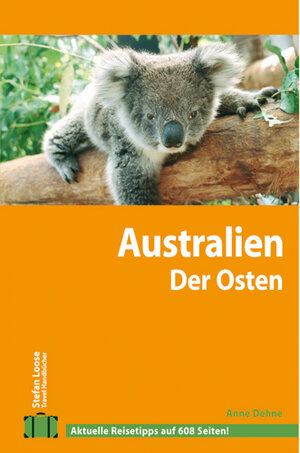 Stefan Loose Travel Handbücher Australien - Der Osten