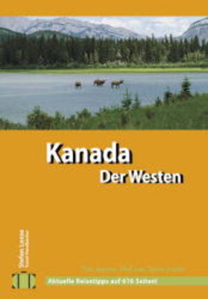 Stefan Loose Travel Handbücher Kanada - Der Westen