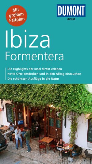 Buchcover DuMont direkt Reiseführer Ibiza | Patrick Krause | EAN 9783770165582 | ISBN 3-7701-6558-6 | ISBN 978-3-7701-6558-2