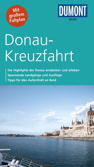 Buchcover DuMont direkt Reiseführer Donau-Kreuzfahrt | Matthias Eickhoff | EAN 9783770166022 | ISBN 3-7701-6602-7 | ISBN 978-3-7701-6602-2