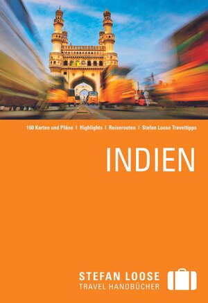 Buchcover Stefan Loose Reiseführer Indien | Nick Edwards | EAN 9783770167340 | ISBN 3-7701-6734-1 | ISBN 978-3-7701-6734-0
