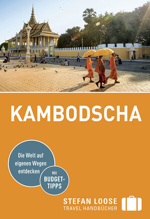 Buchcover Stefan Loose Reiseführer Kambodscha | Marion Meyers | EAN 9783770167678 | ISBN 3-7701-6767-8 | ISBN 978-3-7701-6767-8