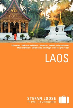 Buchcover Stefan Loose Reiseführer Laos | Jan Düker | EAN 9783770168262 | ISBN 3-7701-6826-7 | ISBN 978-3-7701-6826-2