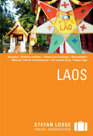 Buchcover Stefan Loose Reiseführer Laos | Jan Düker | EAN 9783770168378 | ISBN 3-7701-6837-2 | ISBN 978-3-7701-6837-8