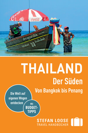 Buchcover Stefan Loose Reiseführer Thailand Der Süden, Von Bangkok nach Penang | Renate Loose | EAN 9783770171576 | ISBN 3-7701-7157-8 | ISBN 978-3-7701-7157-6
