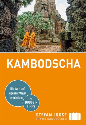 Buchcover Stefan Loose Reiseführer Kambodscha | Marion Meyers | EAN 9783770175796 | ISBN 3-7701-7579-4 | ISBN 978-3-7701-7579-6