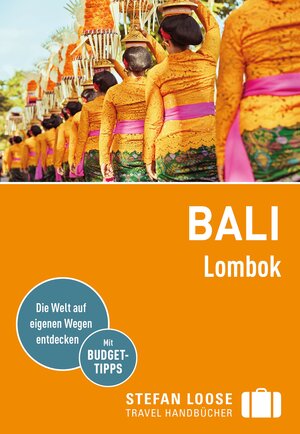 Buchcover Stefan Loose Reiseführer Bali, Lombok | Mischa Loose | EAN 9783770175826 | ISBN 3-7701-7582-4 | ISBN 978-3-7701-7582-6