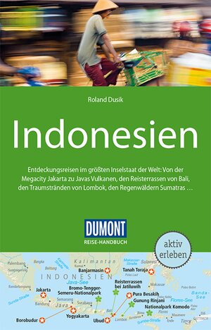 Buchcover DuMont Reise-Handbuch Reiseführer Indonesien | Roland Dusik | EAN 9783770178209 | ISBN 3-7701-7820-3 | ISBN 978-3-7701-7820-9