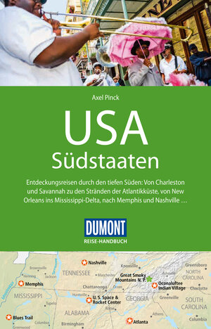Buchcover DuMont Reise-Handbuch Reiseführer USA, Südstaaten | Axel Pinck | EAN 9783770179756 | ISBN 3-7701-7975-7 | ISBN 978-3-7701-7975-6