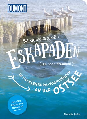Buchcover 52 kleine & große Eskapaden in Mecklenburg-Vorpommern an der Ostsee | Cornelia Jeske | EAN 9783770180929 | ISBN 3-7701-8092-5 | ISBN 978-3-7701-8092-9