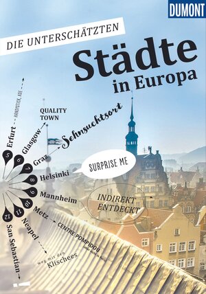 Buchcover DuMont Bildband Die unterschätzten Städte in Europa | Matthias Pasler | EAN 9783770188659 | ISBN 3-7701-8865-9 | ISBN 978-3-7701-8865-9