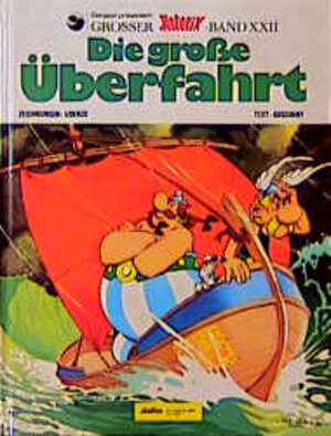 Buchcover Asterix HC 22 Die große Überfahrt | René Goscinny | EAN 9783770400225 | ISBN 3-7704-0022-4 | ISBN 978-3-7704-0022-5