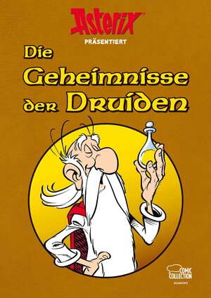Buchcover Asterix präsentiert: Die Geheimnisse der Druiden | Albert Uderzo | EAN 9783770401017 | ISBN 3-7704-0101-8 | ISBN 978-3-7704-0101-7