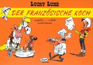 Lucky Luke. Der französische Koch