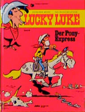 Buchcover Lucky Luke / Der Pony-Express | Morris | EAN 9783770401673 | ISBN 3-7704-0167-0 | ISBN 978-3-7704-0167-3