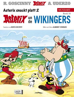 Asterix Mundart, Band10:   Asterix snackt platt. - 2. Asterix un de Wikingers