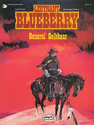 Buchcover Blueberry 10 General Gelbhaar | Jean-Michel Charlier | EAN 9783770405190 | ISBN 3-7704-0519-6 | ISBN 978-3-7704-0519-0