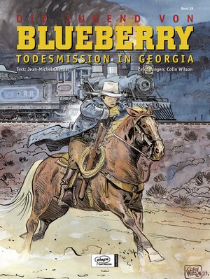 Leutnant Blueberry: Blueberry 28 Die Jugend (6): Todesmission in Georgia: BD 28