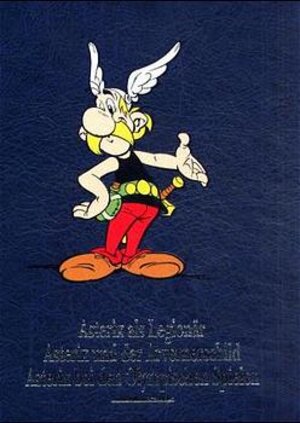 Asterix Gesamtausgabe, Bd.4, Asterix als Legionaer - Asterix und der Avernerschild - Asterix bei den Olympischen Spielen